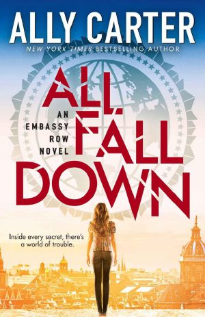 [Embassy Row 01] • All Fall Down